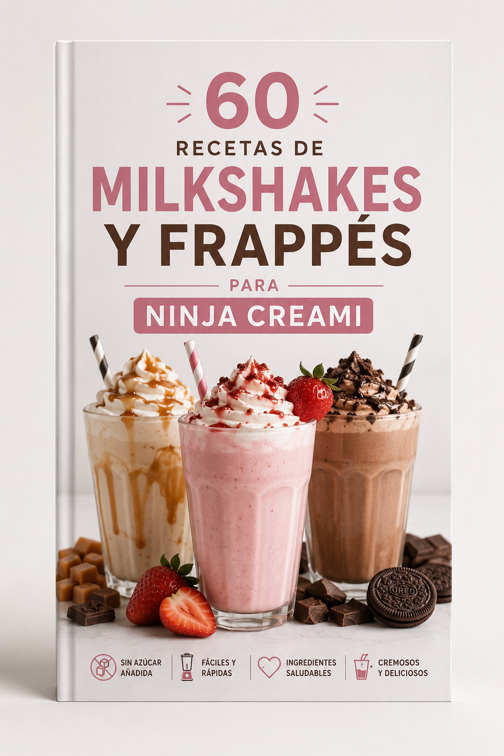🥤 60 Recetas de Milkshakes y Frappés para Ninja Creami