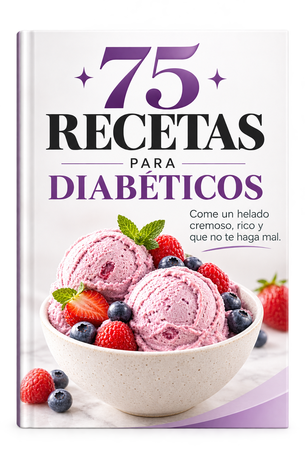 75 RECETAS PARA DIABETICOS